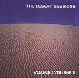 The Desert Sessions - Volumes 1 & 2