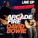 Arcade Fire & David Bowie - Live EP (Live at Fashion Rocks)