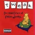 Tweak - The Romantic Lure of Possum Worship