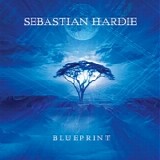 Sebastian Hardie - Blueprint