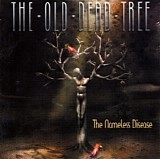 The Old Dead Tree - The Nameless Disease