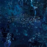 The Ocean - Pelagial