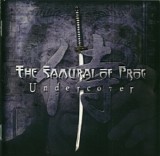 The Samurai of Prog - Undercover 2011