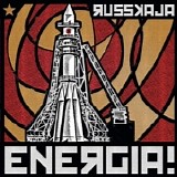 Russkaja - Energia!