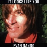 Evan Dando - It Looks Like You (7")