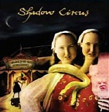 Shadow Circus - Welcome to the Freak Room