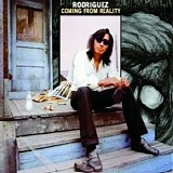 Rodriguez - Coming From Reality - Deluxe