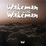 Rick Wakeman & Adam Wakeman - Wakeman with Wakeman