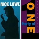 Nick Lowe - Party Of One