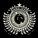 Tom Morello - Union Town (EP)