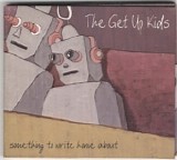 The Get Up Kids - Something To Write Home About