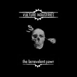 Vulture Industries - The Benevolent Pawn [EP]