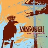 Vangough - Manikin Parade