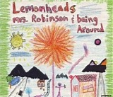 The Lemonheads - Mrs. Robinson & Being Around