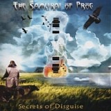 The Samurai of Prog - Secrets Of Disguise