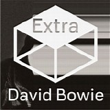 David Bowie - The Next Day Extra