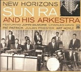 Sun Ra & Orchestra - New Horizons