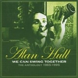 Alan Hull - We Can Swing Together