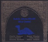Rabih Abou-Khalil - Blue Camel