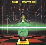 Slade - The Amazing Kamikaze Syndrome (Remaster 2007)