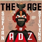 Sufjan Stevens - The Age Of Adz