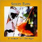 Sieges Even - A Sence Of Change