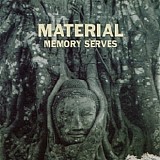 Material - Memory Serves