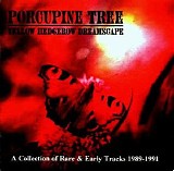 Porcupine Tree - Yellow Hedgerow Dreamscape