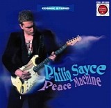 Philip Sayce - Peace Machine