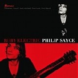 Philip Sayce - Ruby Electric