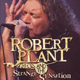 Robert Plant - Soundstage: Robert Plant & the Strange Sensation