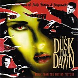 Soundtrack - From Dusk Till Dawn