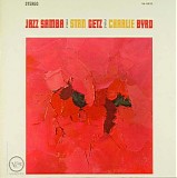 Stan Getz & Charlie Byrd - Jazz Samba