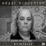 Edgar Broughton - By Myself