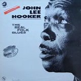 John Lee Hooker - The Real Folk Blues