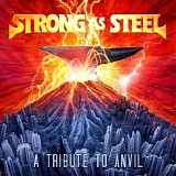 Various artists - Strong As Steel - A Tribute To ANVIL