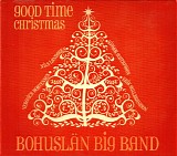 BohuslÃ¤n Big Band - Good Time Christmas