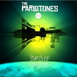 The Parlotones - Stardust Galaxies