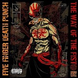 Five Finger Death Punch - The Way of The Fist (Iron Fist Edition)