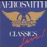 Aerosmith - Classics Live!