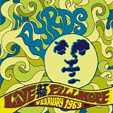 Byrds - Live At The Fillmore Feb 1969