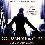 Larry GroupÃ© - Commander In Chief