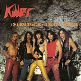 Killer - Stronger Than Ever