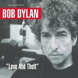 Bob Dylan - Love And Theft