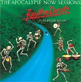 Rhythm Devils - The Apocalypse Now Sessions