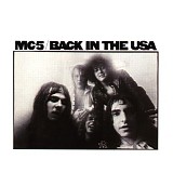 MC5 - Back in the USA [RE 1992]