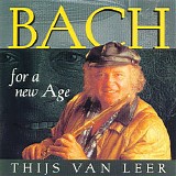 Thijs Van Leer - Bach For A New Age