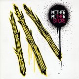 Mother Mother - The Sticks