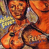 Fela Anikulapo Kuti & Africa 70 & Fela Ransome Kuti & Africa 70 - Yellow Fever / Na Poi