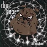 Dogface - Unleashed